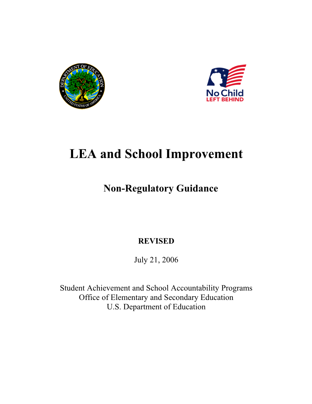 LEA and School Improvement Guidance, July 21, 2006 (MS Word)
