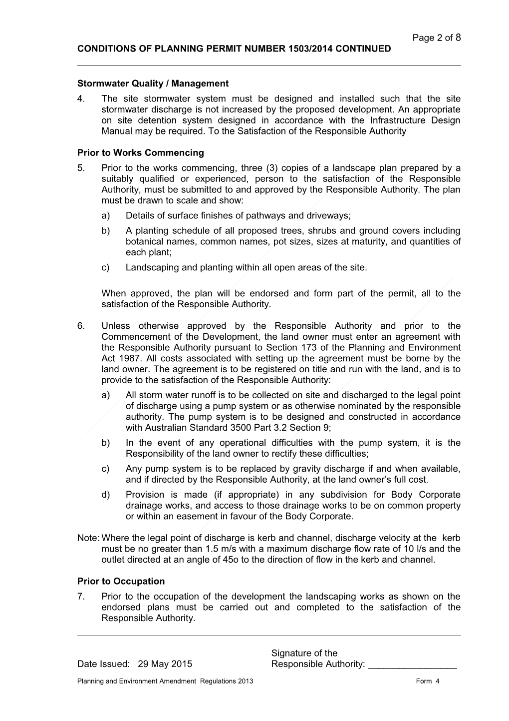 Conditions of Planning Permit Number 1503/2014 Continued