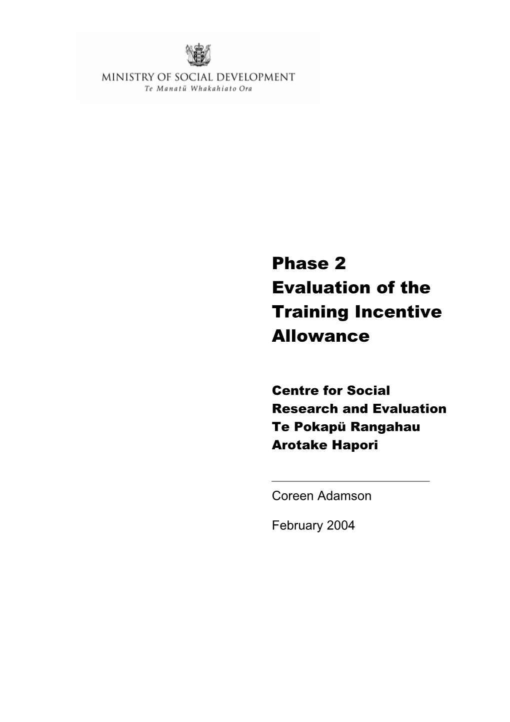 Phase 1 of the Evaluation of the Training Incentive Allowance
