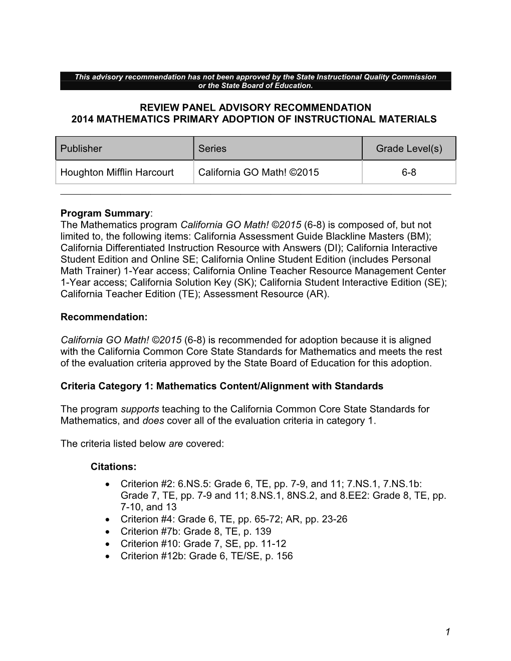 Houghton Mifflin Go Math 6-8 - Instructional Materials (CA Dept of Education)