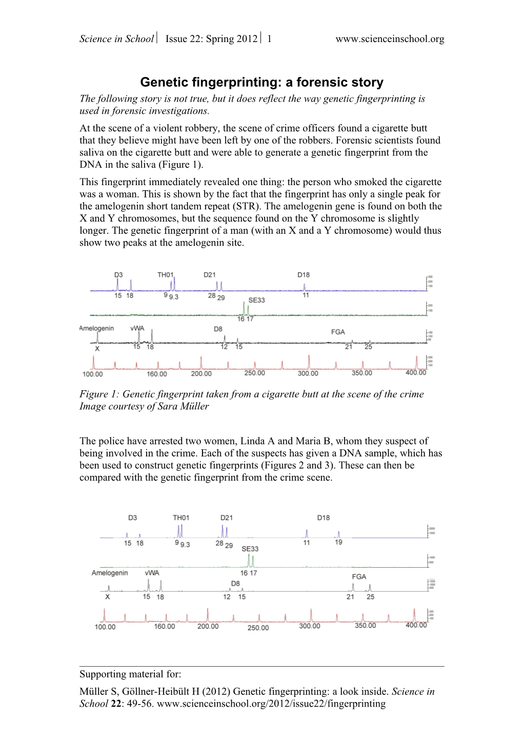 Genetic Fingerprinting: a Forensic Story