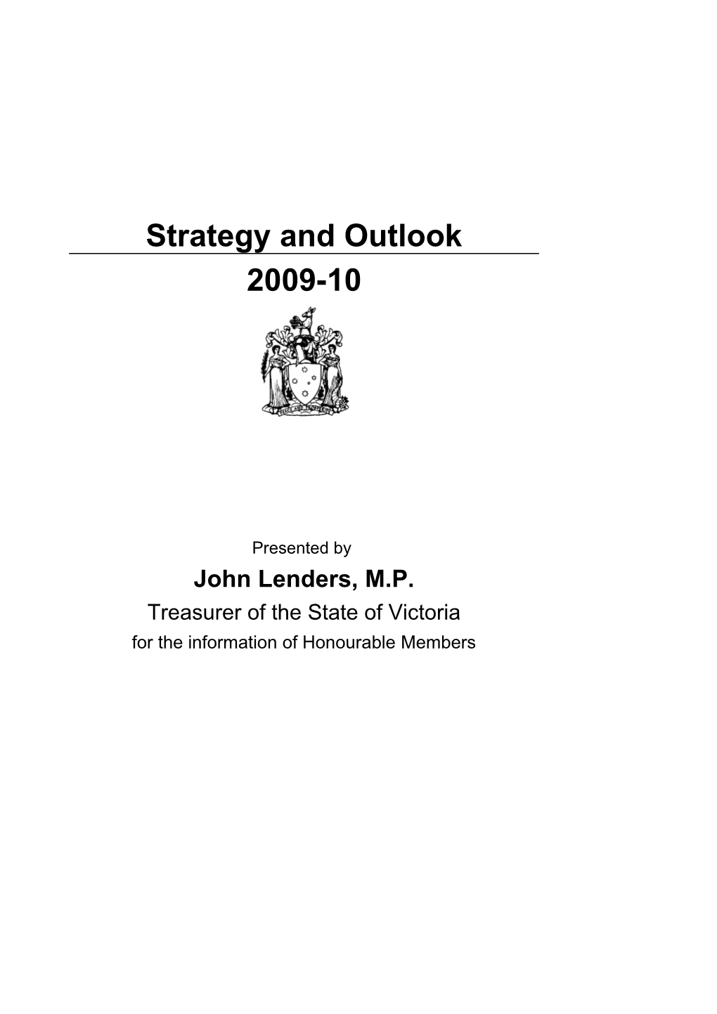 Strategy and Outlook