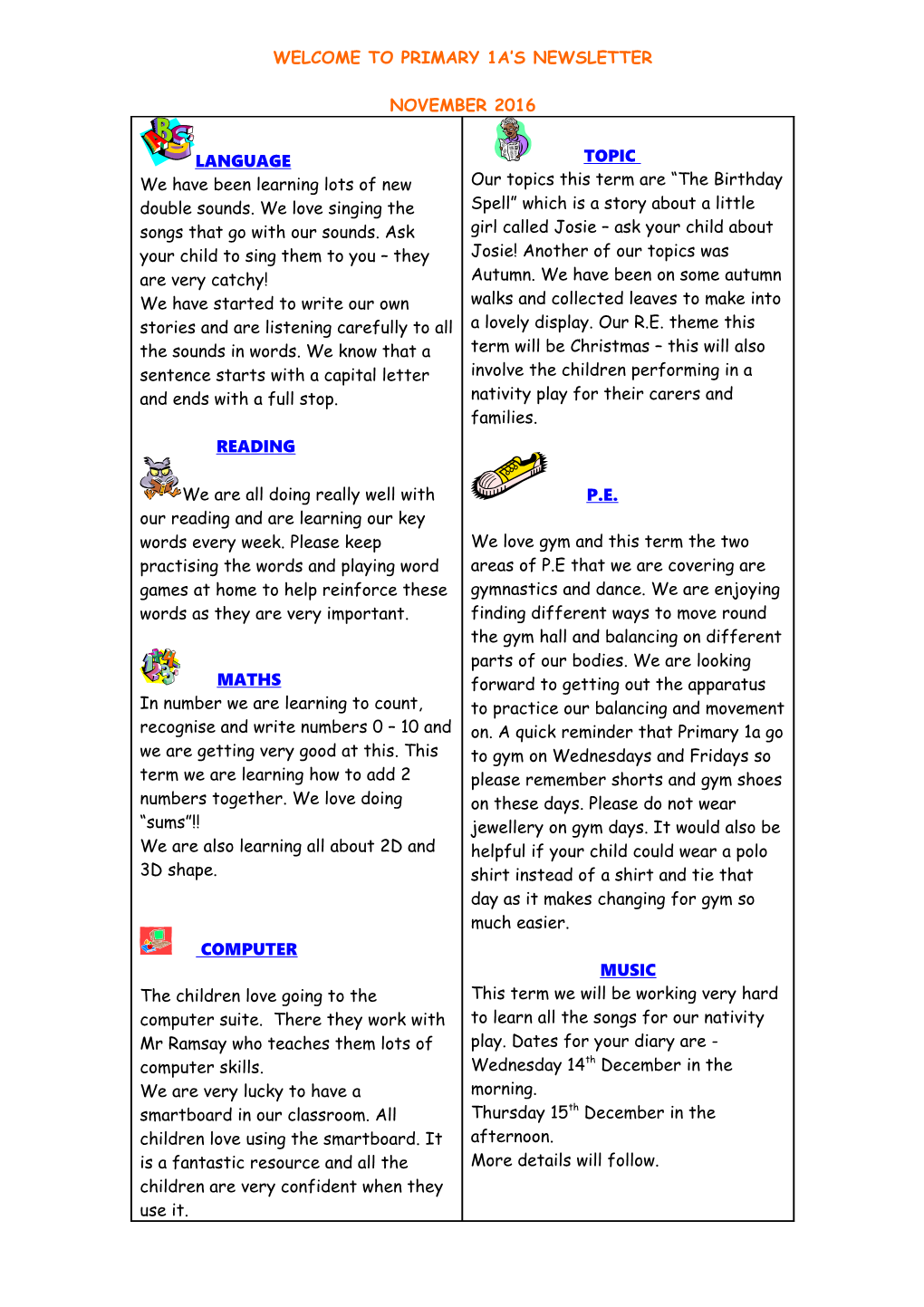 Welcome to Primary 1 S Newsletter