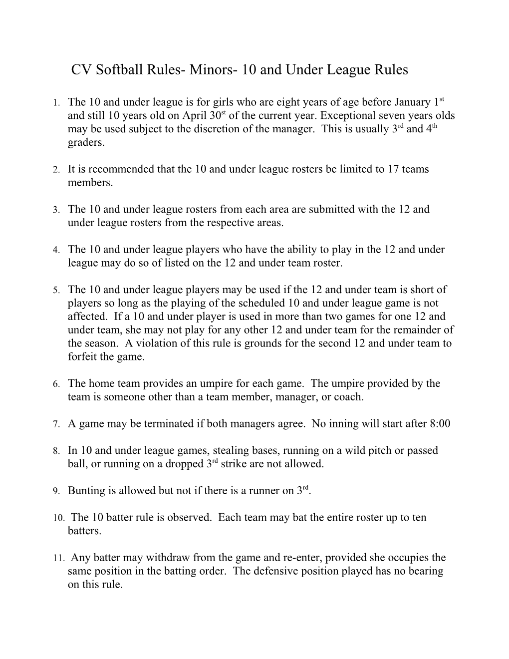 CV Softball Rules- Minors- 10 and Under League Rules