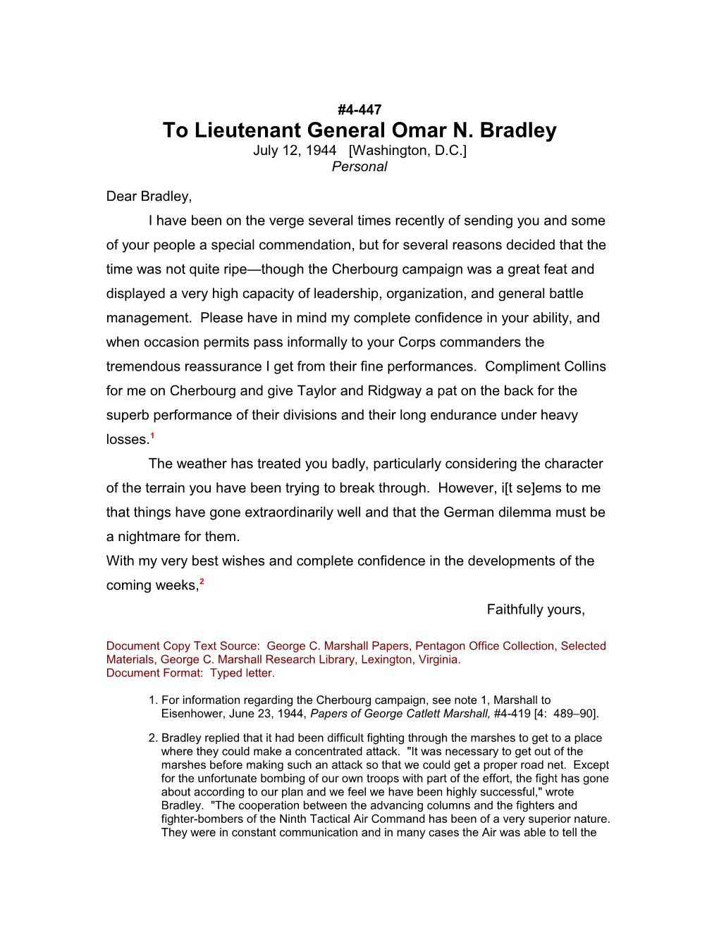 To Lieutenant General Omar N. Bradley