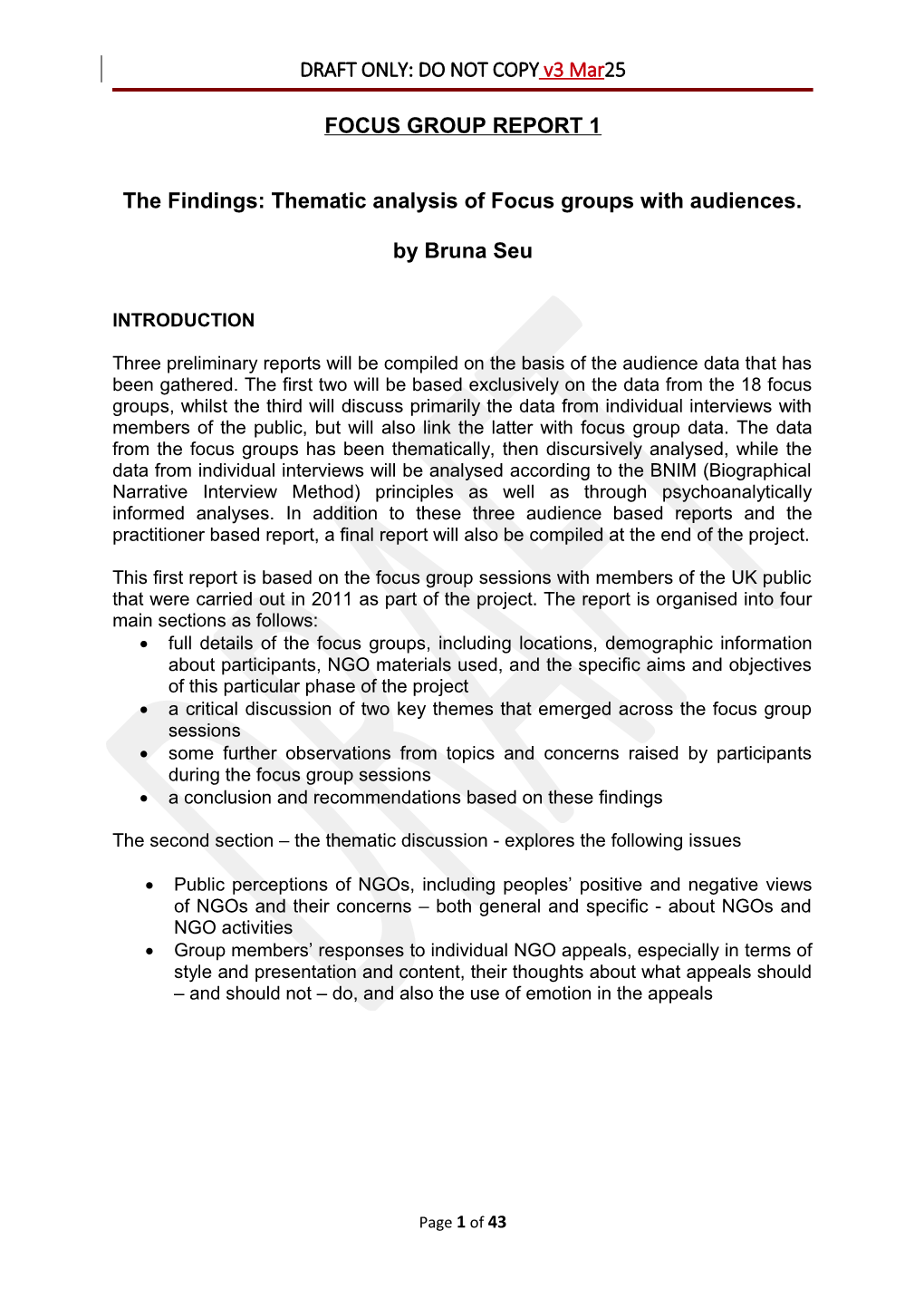 The Findings: Thematic Analysis of Focus Groups with Audiences