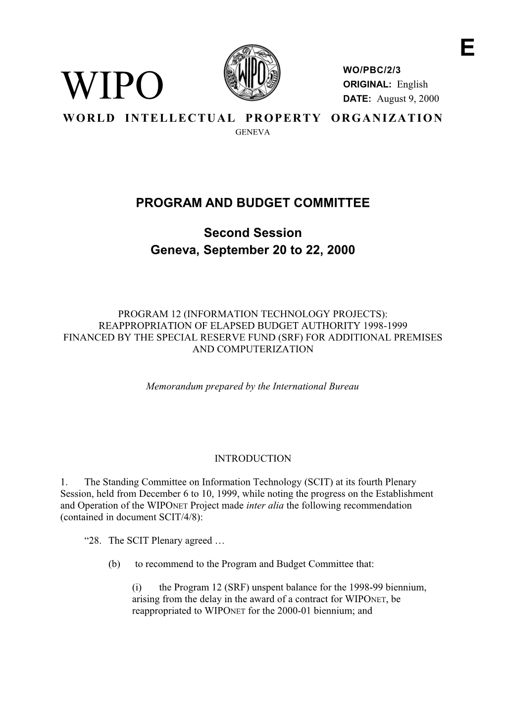 WO/PBC/2/3: Program 12 (Information Technology Projects): Reappropriation of Elapsed Budget