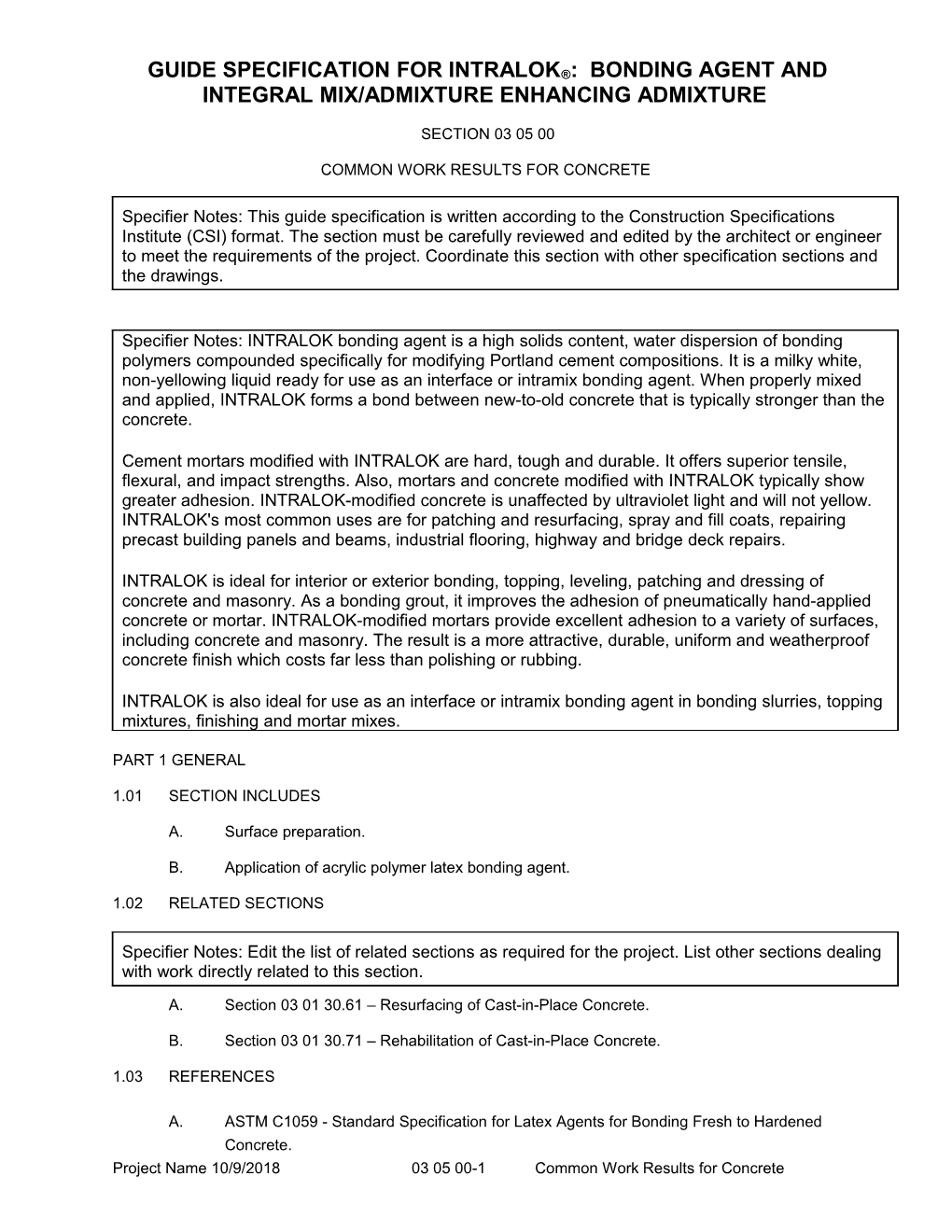 Guide Specification for Intralok : Bonding Agent and Integral Mix/Admixture Enhancing