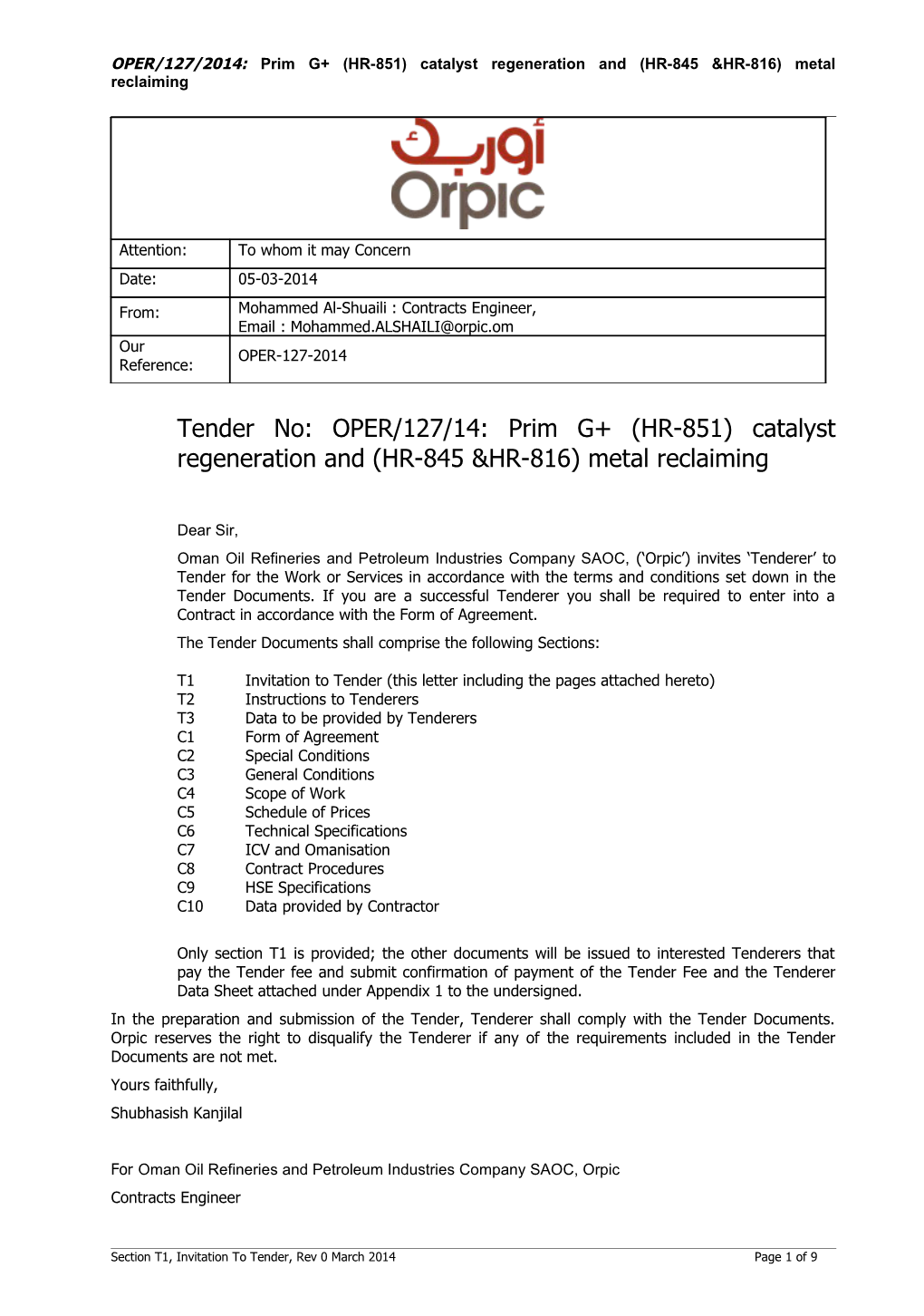 OPER/127/2014: Prim G+ (HR-851) Catalyst Regeneration and (HR-845 &HR-816) Metal Reclaiming