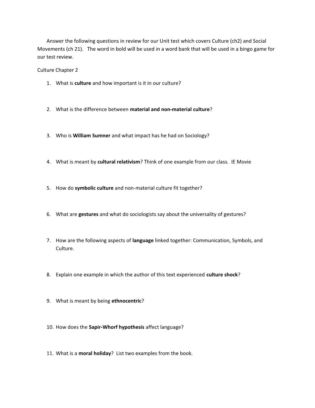 Answer the Following Questions in Review for Our Unit Test Which Covers Culture (Ch2) And