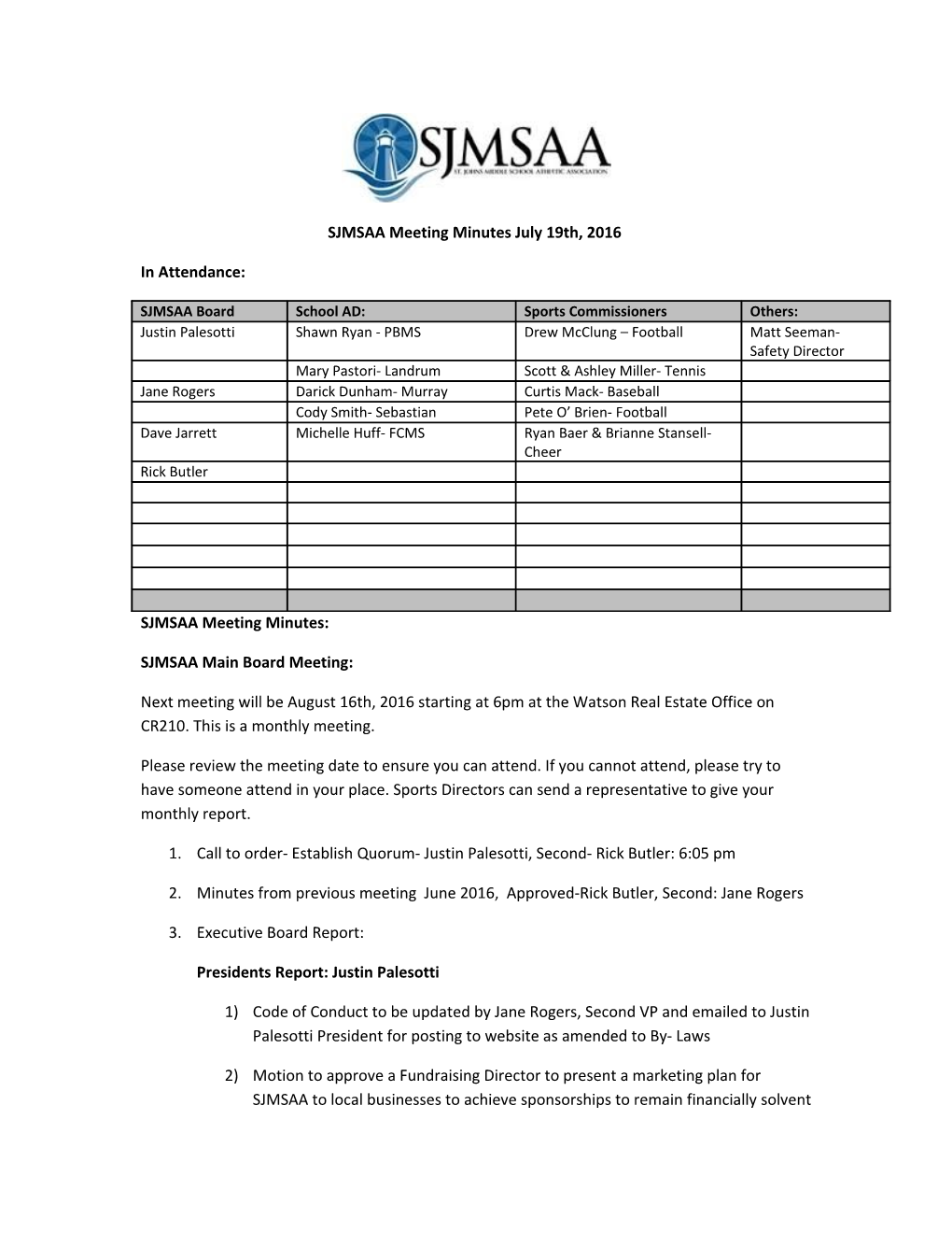 SJMSAA Meeting Minutes July 19Th, 2016