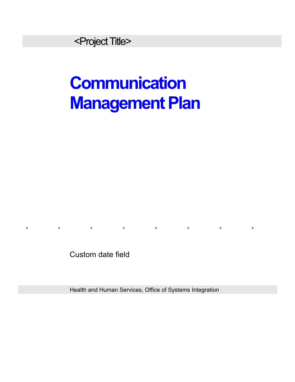 OSI Communication Management Plan Template
