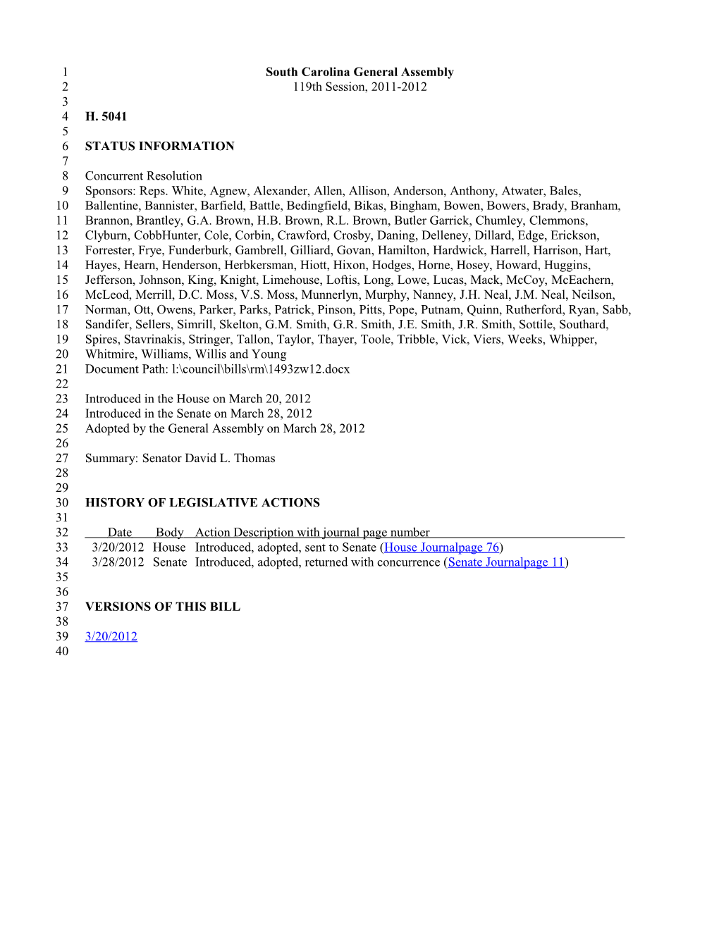 2011-2012 Bill 5041: Senator David L. Thomas - South Carolina Legislature Online