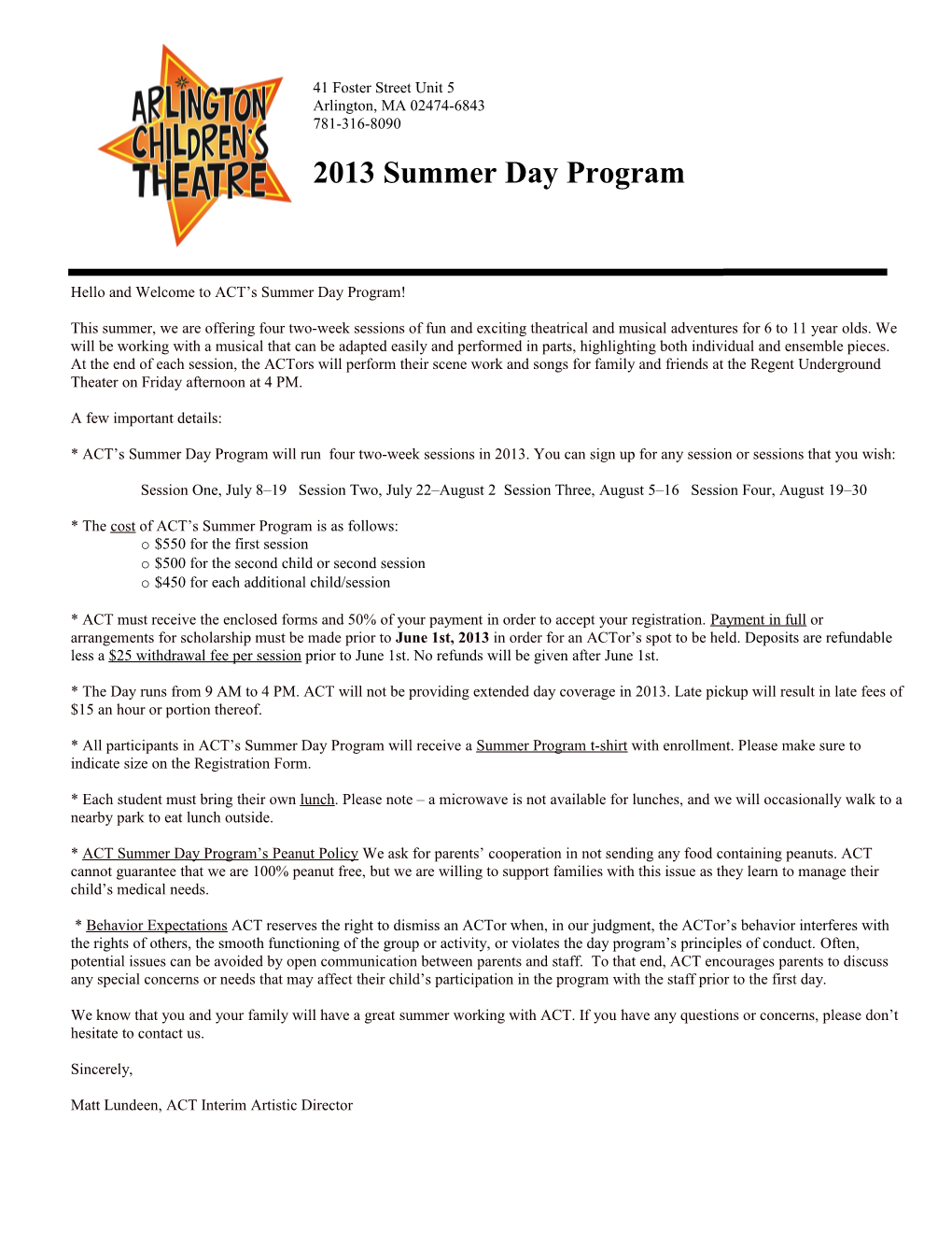 Hello and Welcome to ACT S Summer Day Program!