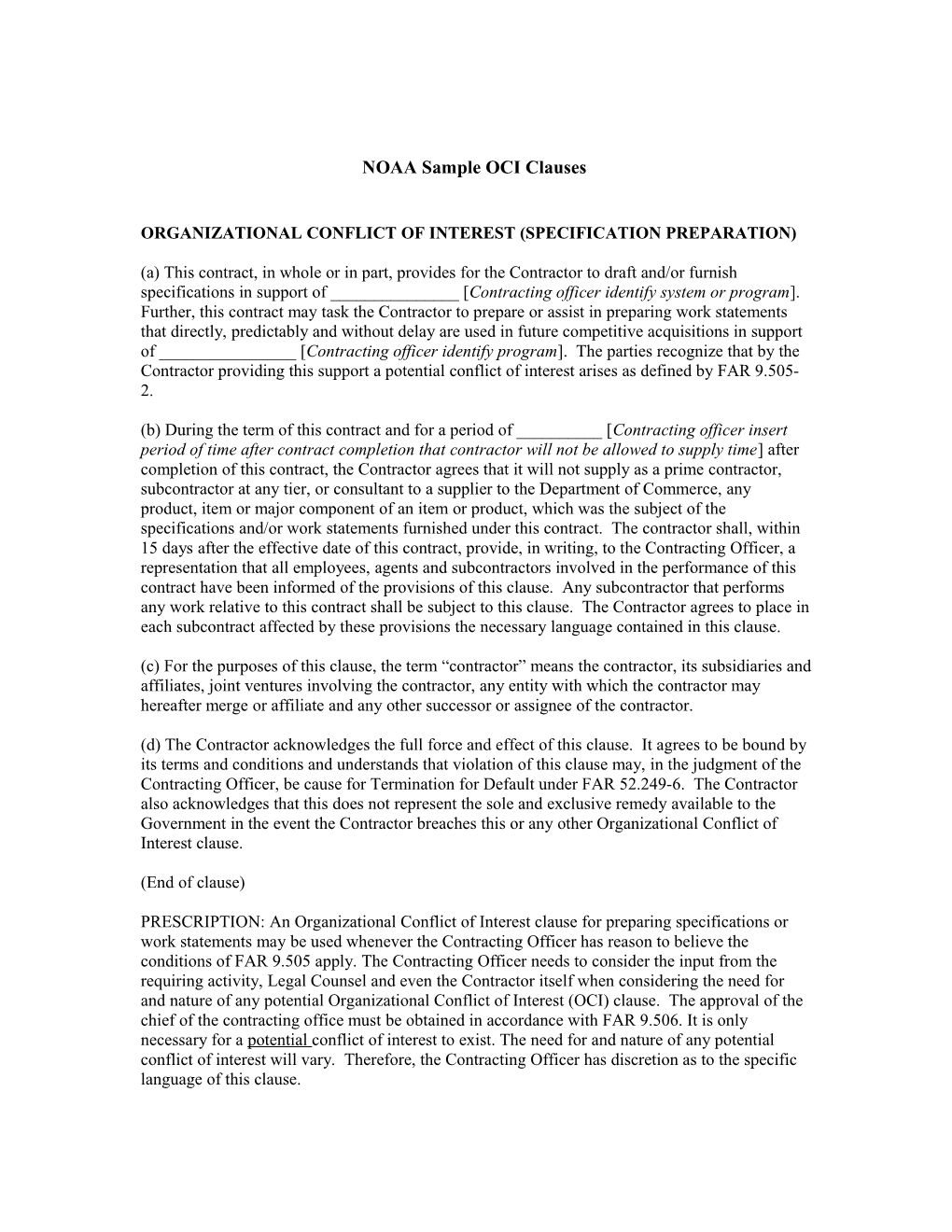 L-339 Notice of Organizational Conflict of Interest (Dec 1999)