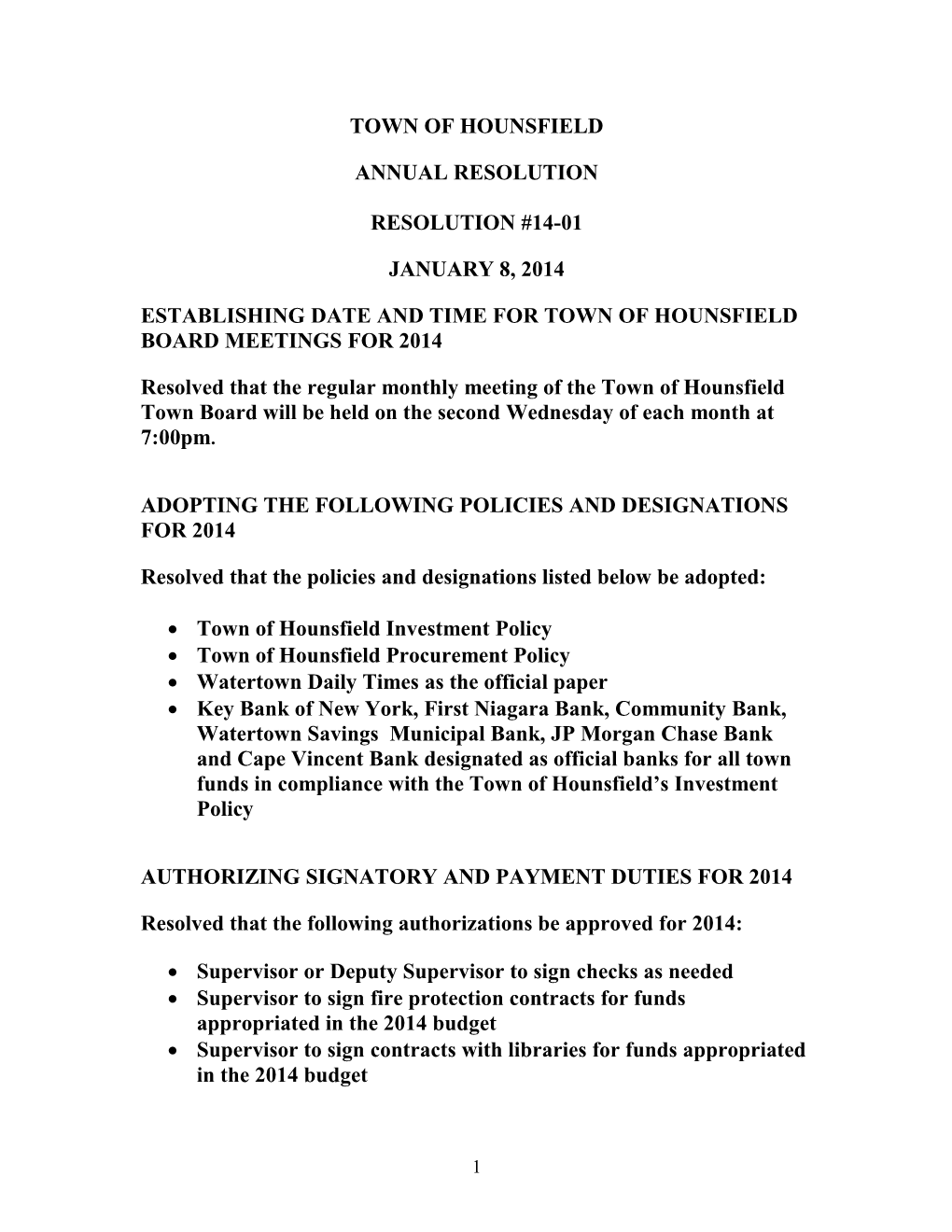 Establishing Date and Timefortown of Hounsfield Board Meetings for 2014