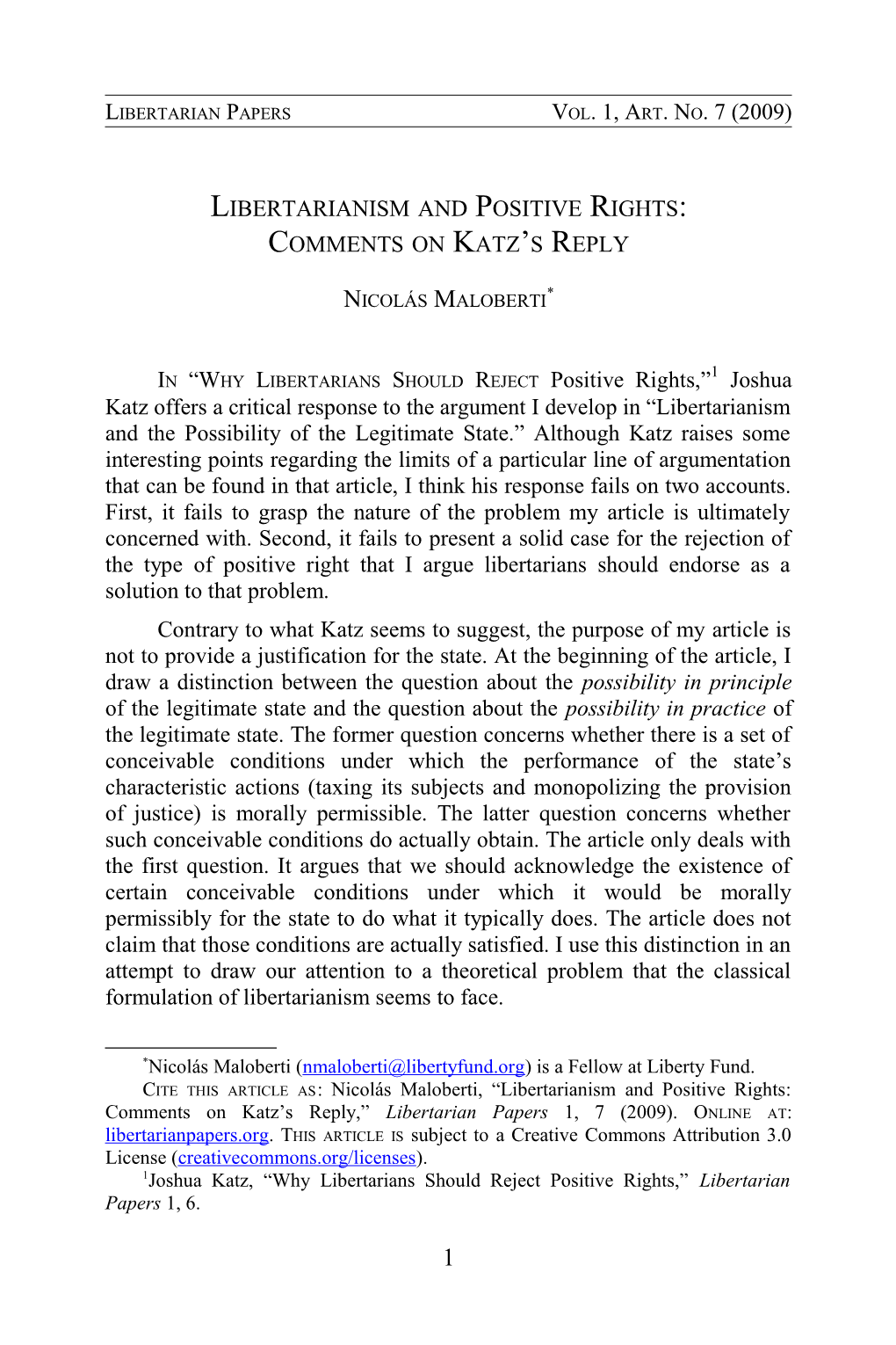 Libertarianism and Positive Rights: Comments on Katz S Reply