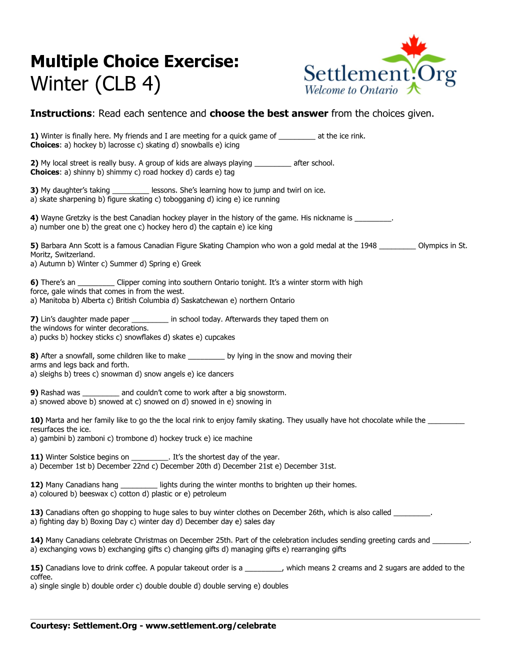 Multiple Choice Exercise: Winter (CLB 4)