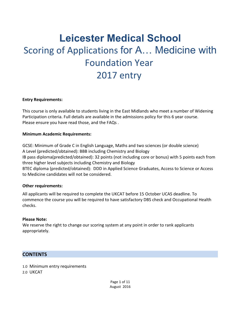 Scoring of Applications for a Medicine with Foundation Year