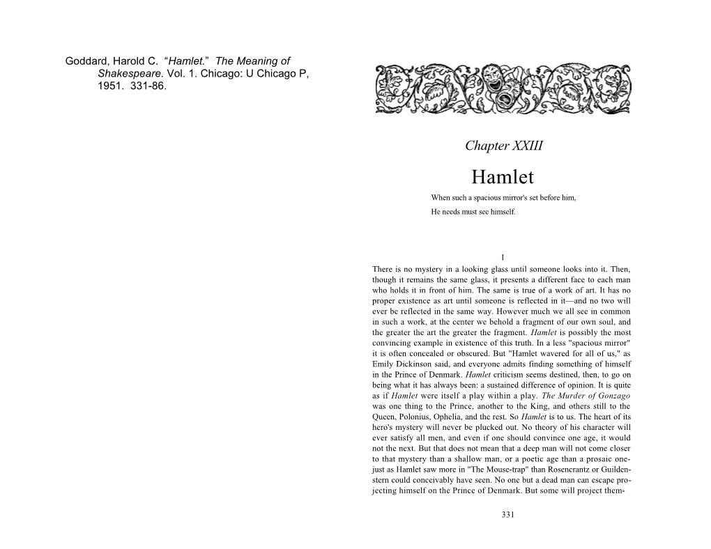Goddard, Harold C. Hamlet. the Meaning of Shakespeare. Vol. 1. Chicago: U Chicago P, 1951