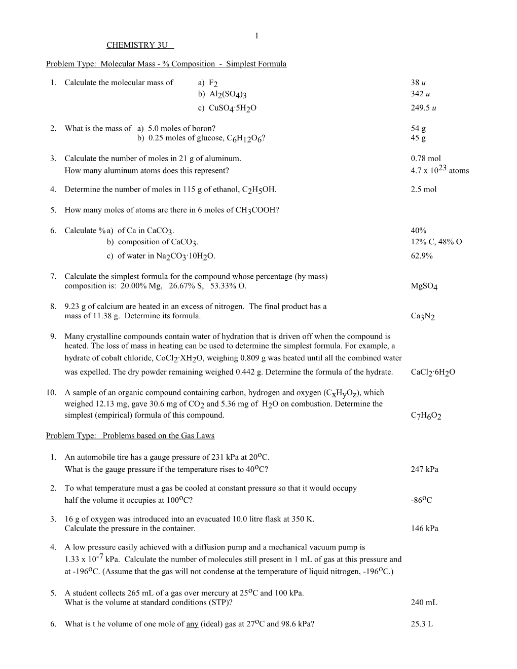 Problem Type: Molecular Mass - % Composition - Simplest Formula