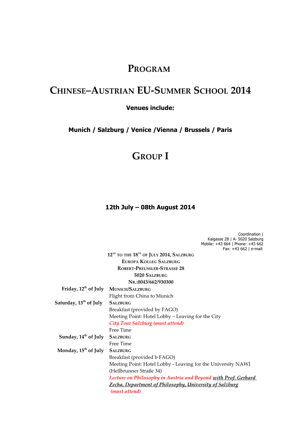 Chinese Austrian EU-Summer School 2014