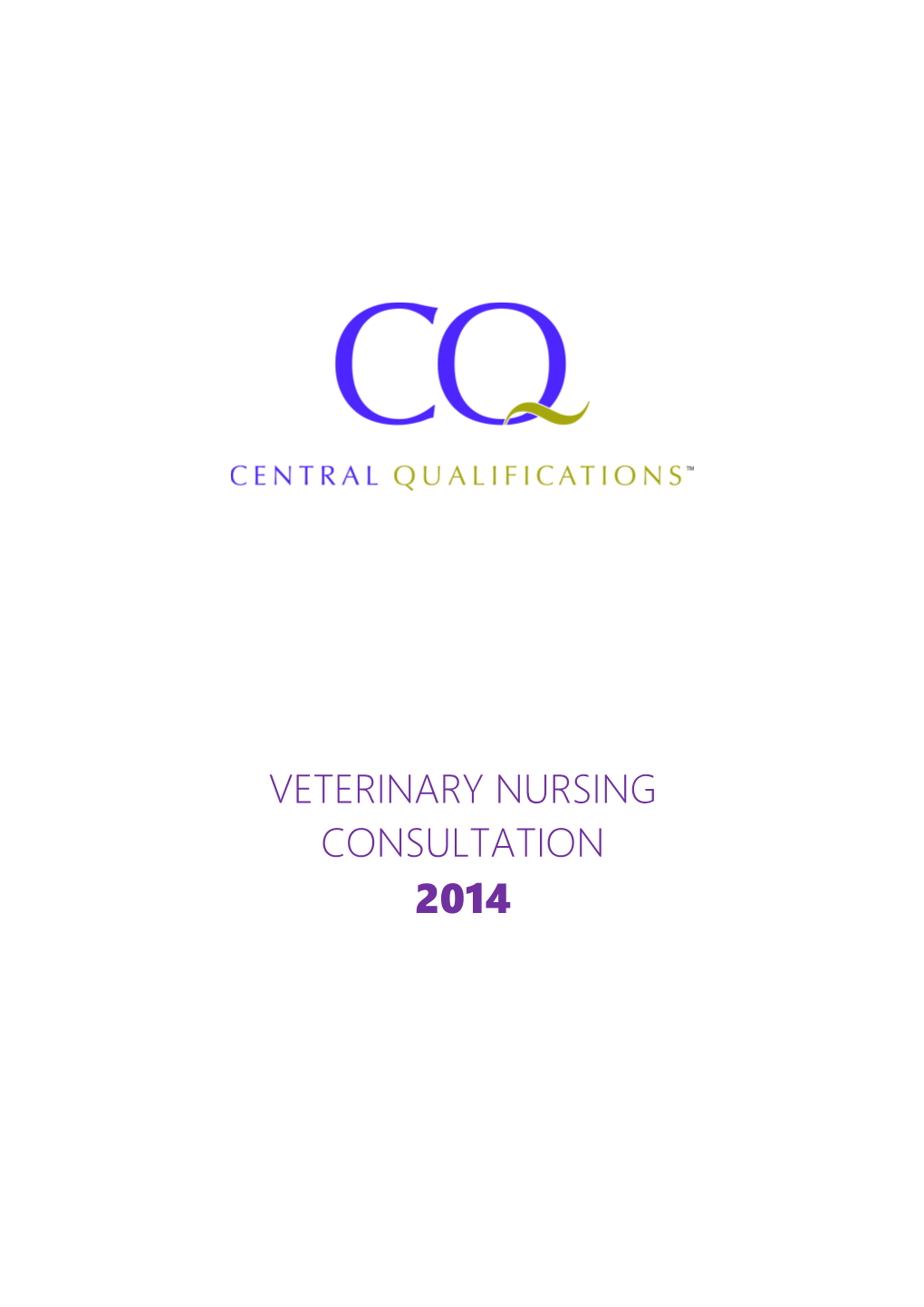 Central Qualifications (CQ) Examination Board and Awarding Organisation Is Conducting