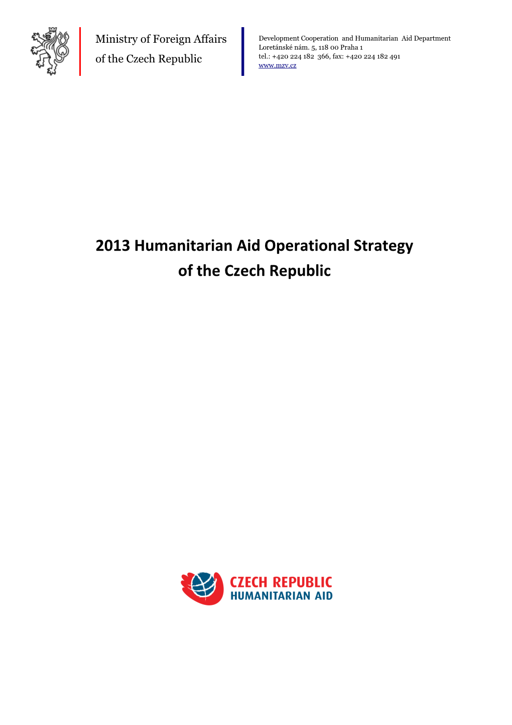 Strategie Humanitární Pomoci ČR Na Rok 2009