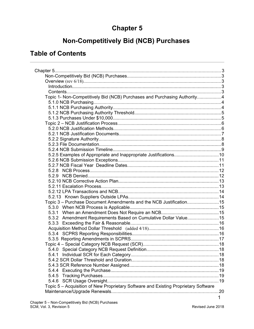 Non-Competitively Bid (NCB) Purchases