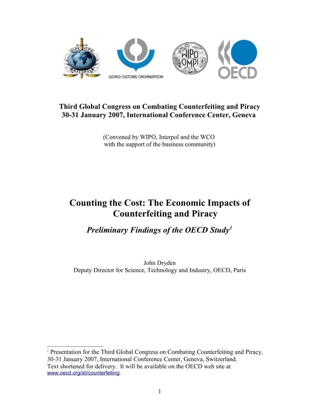 Current Situation As Regards Counterfeiting and Pirac