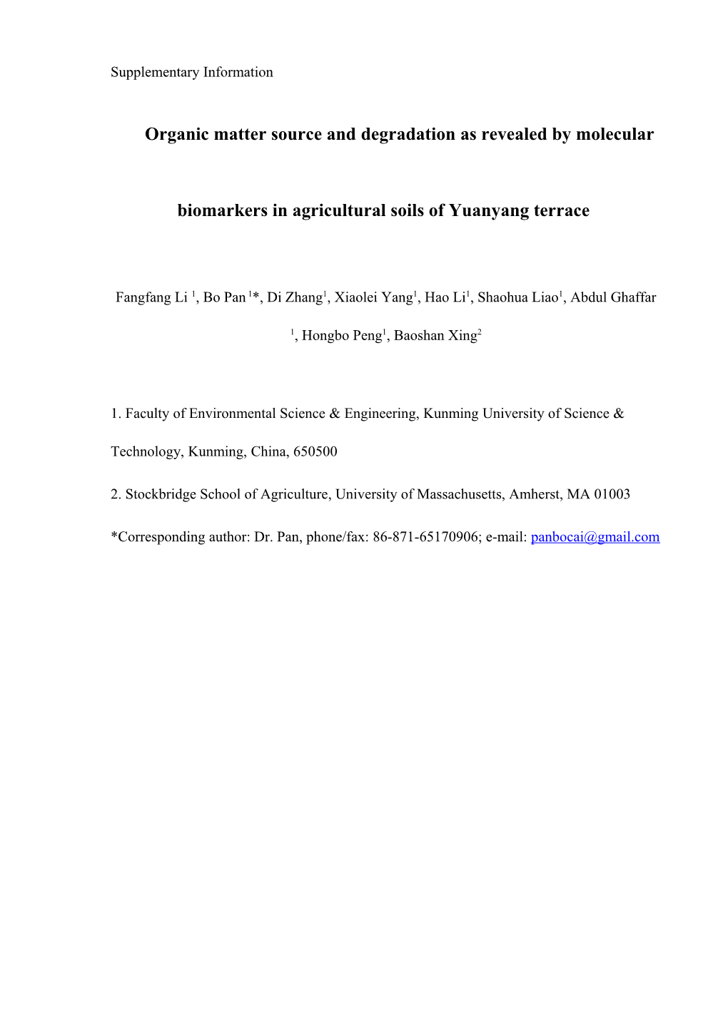 Organic Matter Source and Degradationas Revealed by Molecular Biomarkers in Agricultural