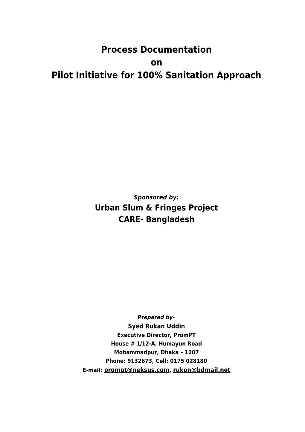 Pilot Initiative for 100% Sanitation Approach