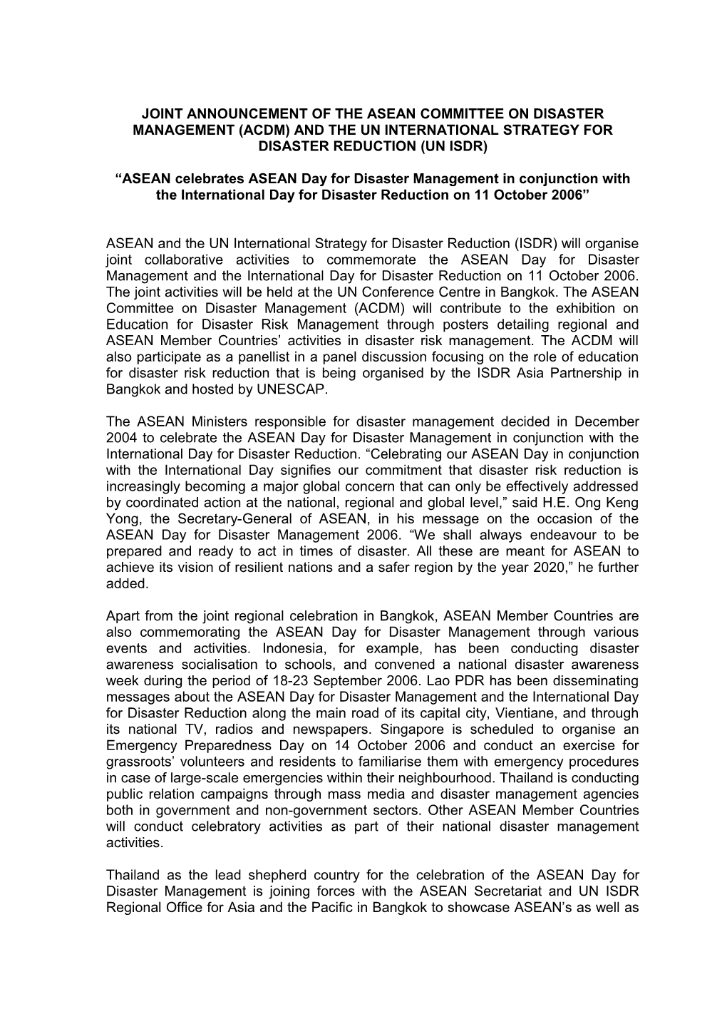 Joint Announcement of the Asean Committee on Disaster Management (Acdm) and Un International