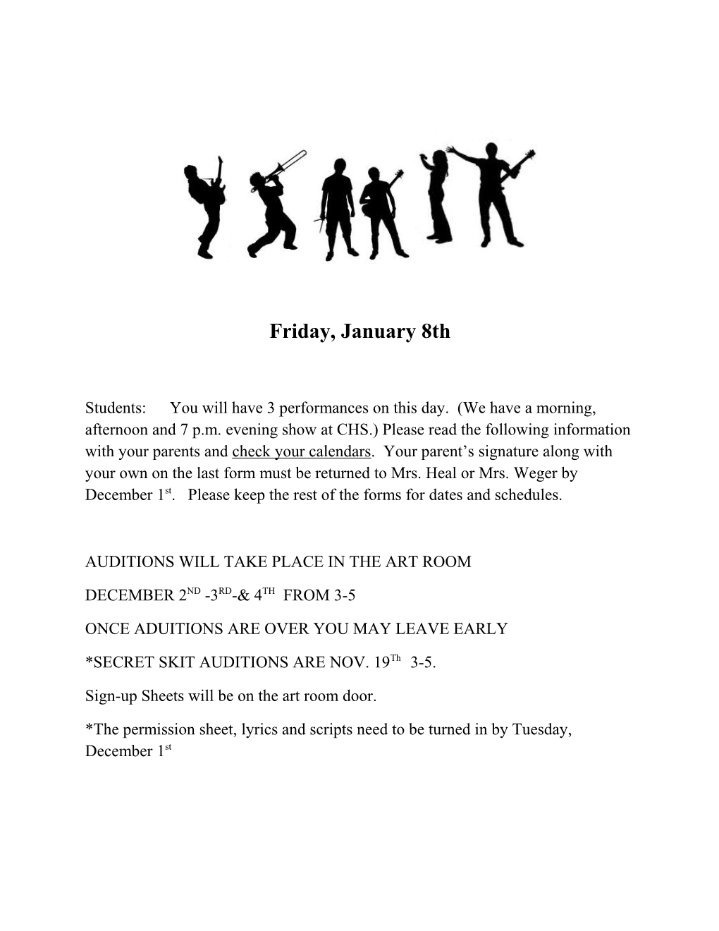 Auditions Will Take Place in the Art Room