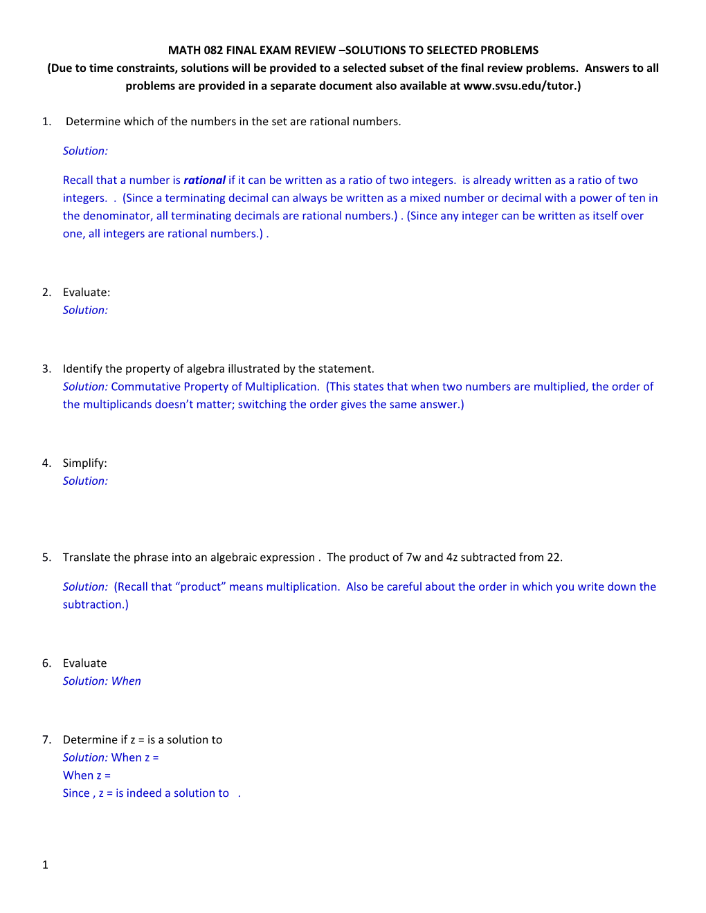 MATH 082 FINAL EXAM REVIEW SOLUTIONS to SELECTED PROBLEMS (Due to Time Constraints, Solutions