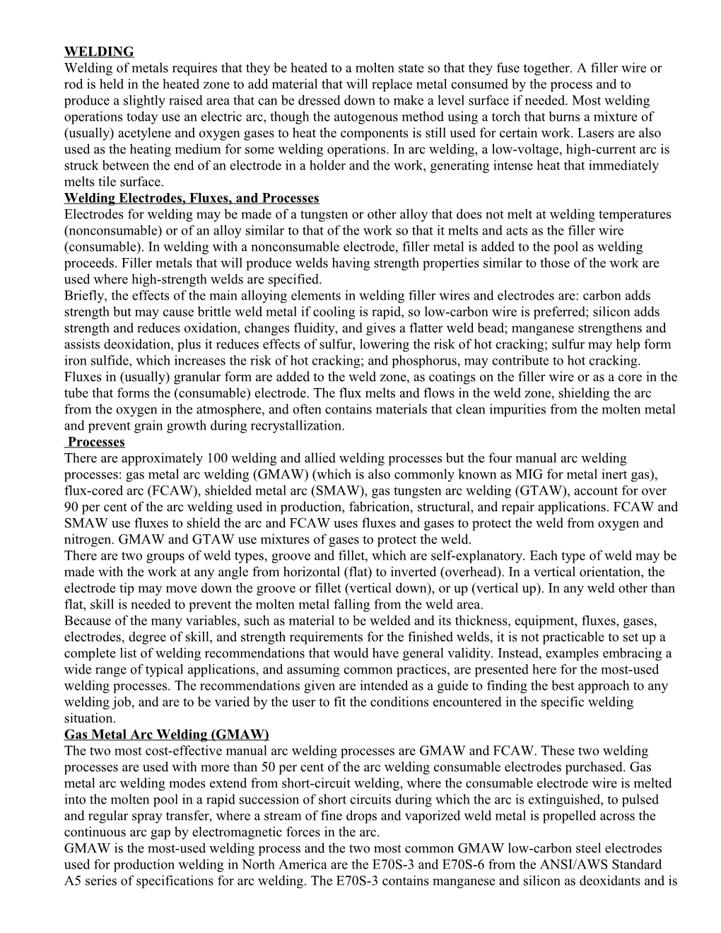 Welding Electrodes, Fluxes, and Processes