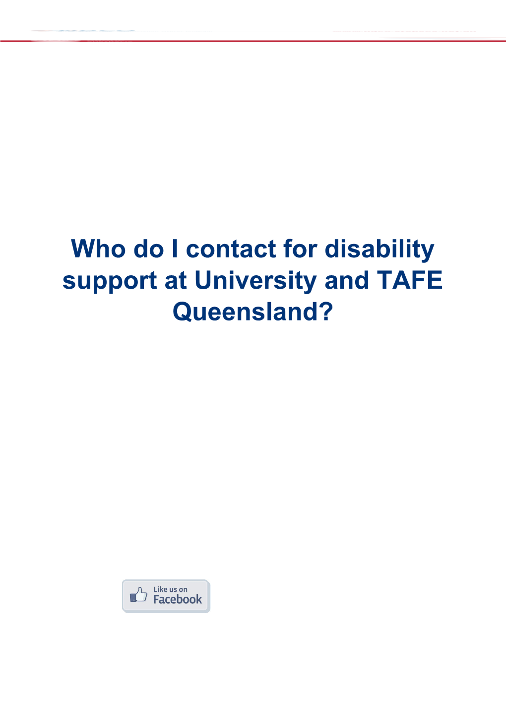Who Do I Contact for Disability Support at University and TAFE Queensland?
