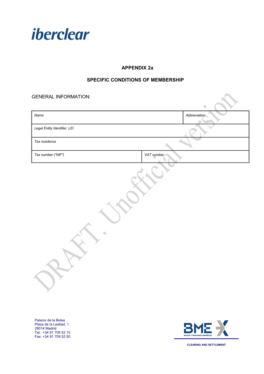 Specific Conditions of Membership