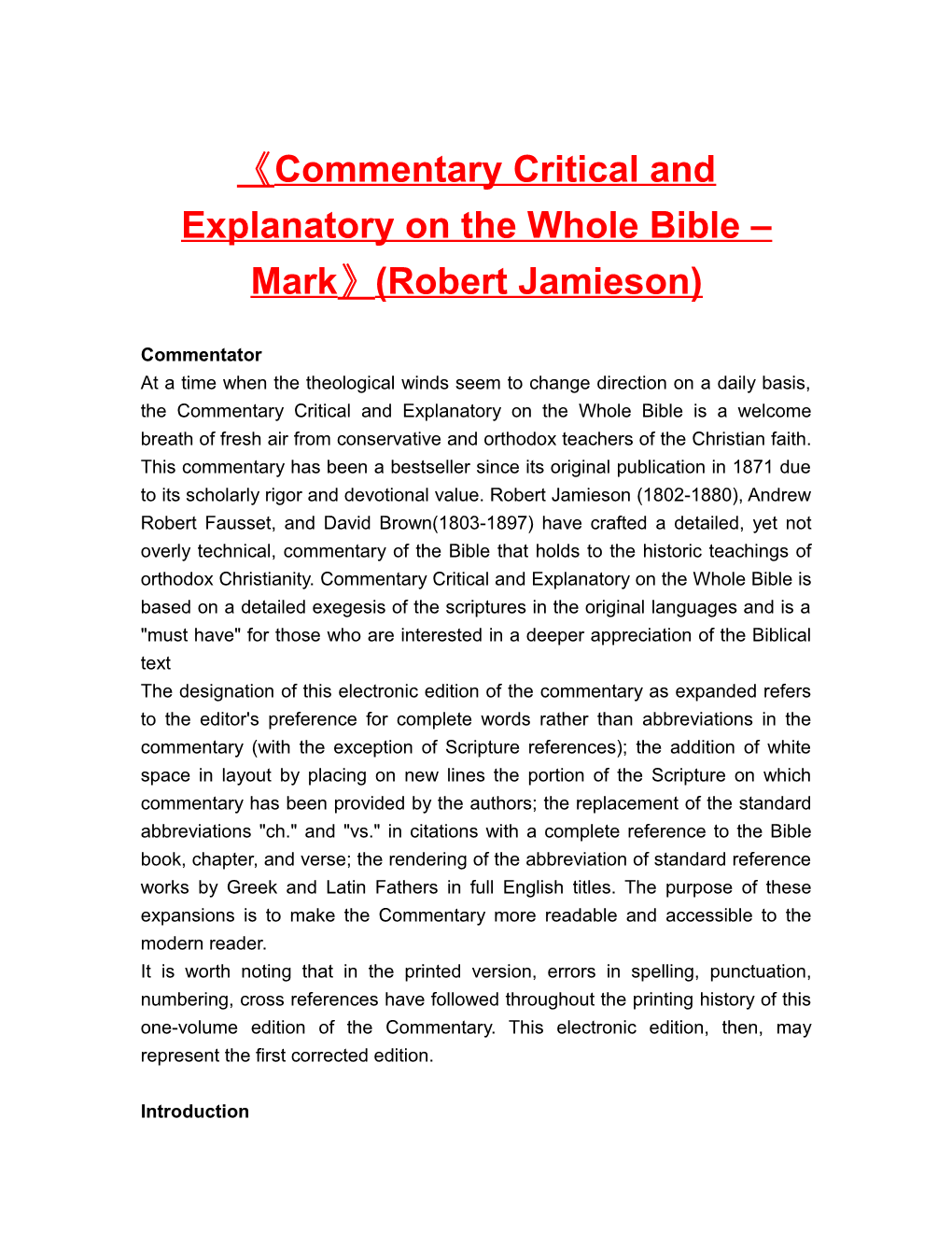 Commentary Critical and Explanatory on the Whole Bible Mark (Robert Jamieson)