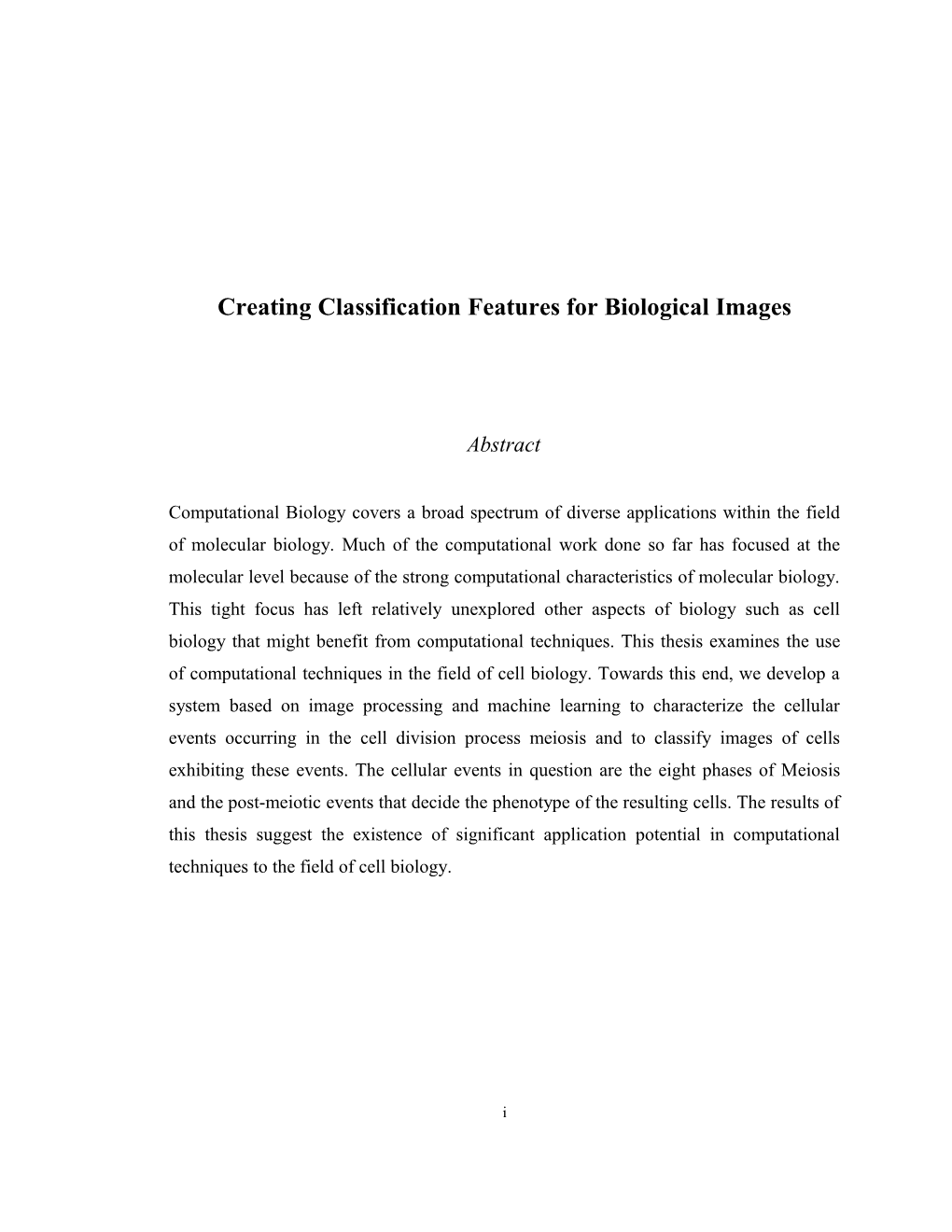 Creating Classification Features for Biological Images