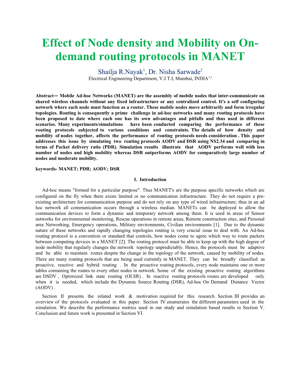 Effect of Node Density and Mobility on On-Demand Routing Protocols in MANET