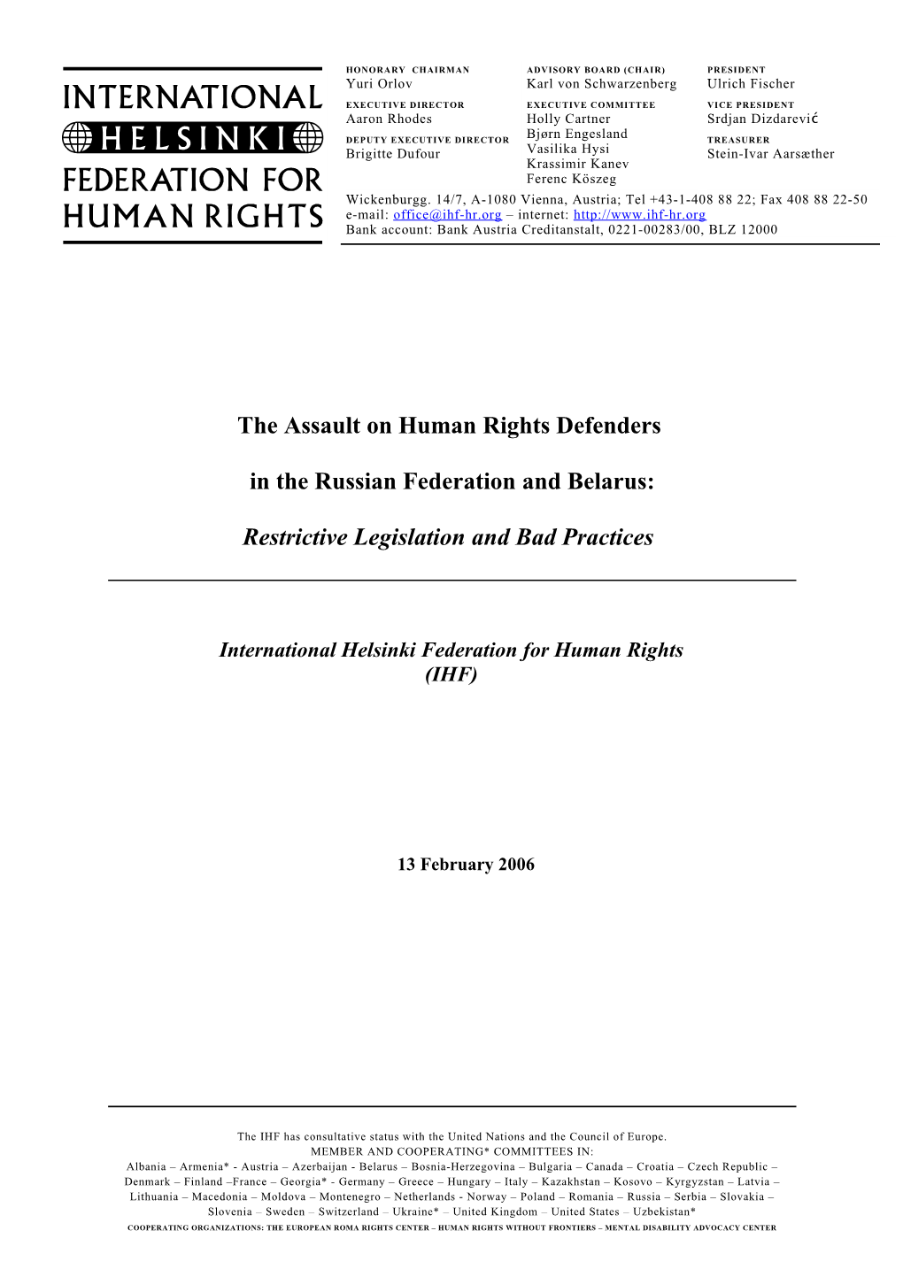 The Assault on Human Rights Defenders