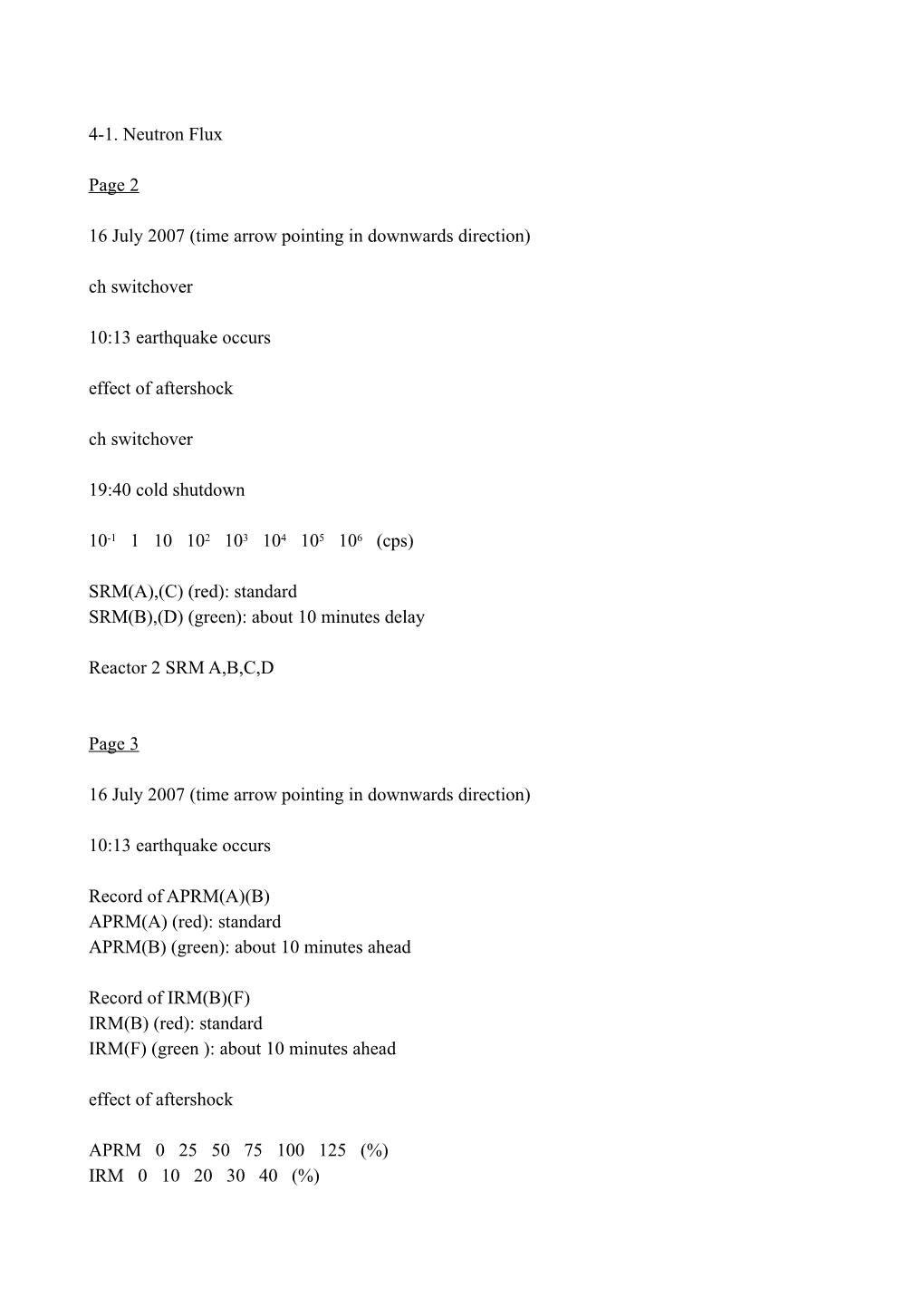 16 July 2007 Chuetsu Oki Earthquake: TEPCO 10 August 2007 Report on Kashiwazaki-Kariwa