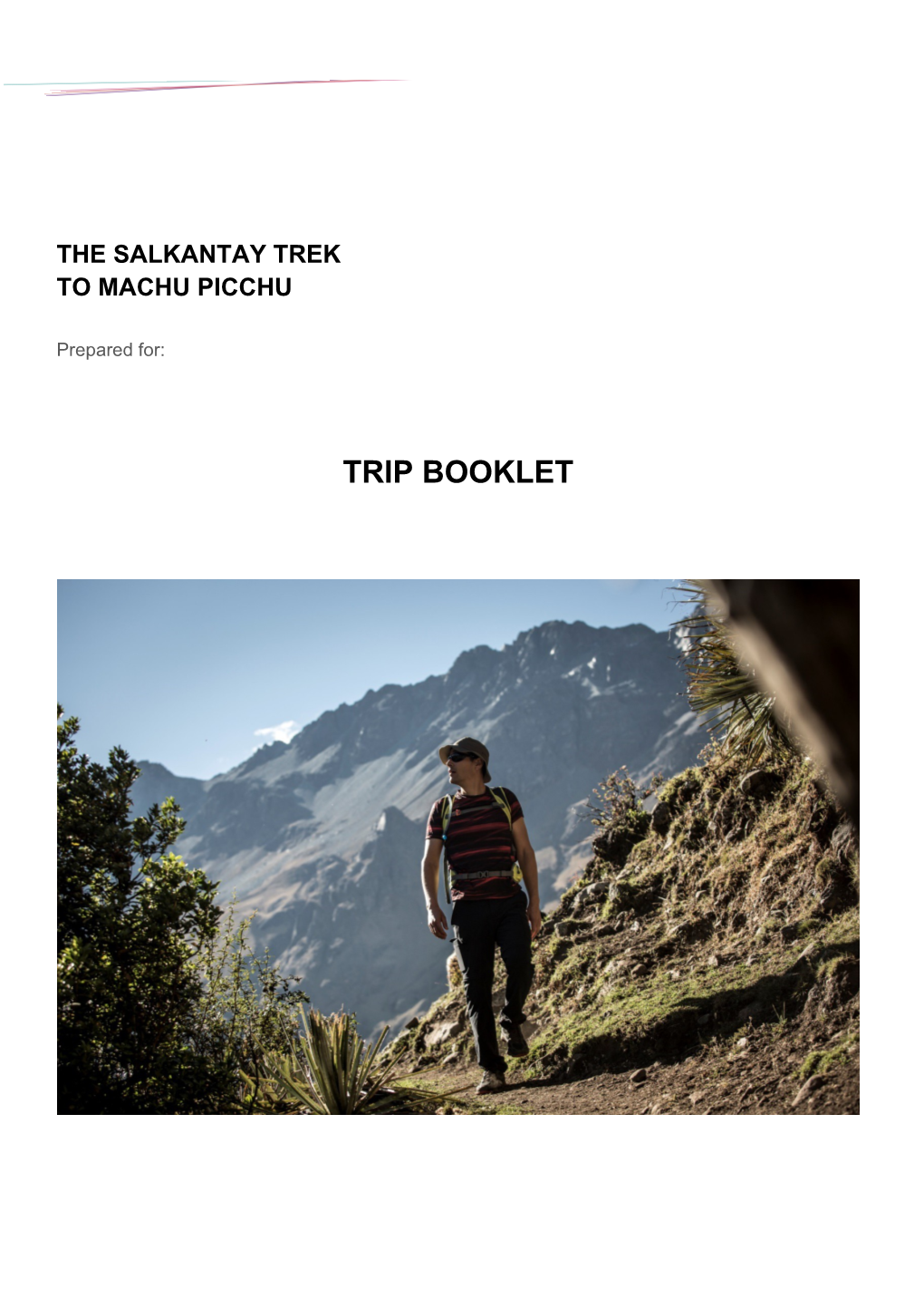 The Salkantay Trek