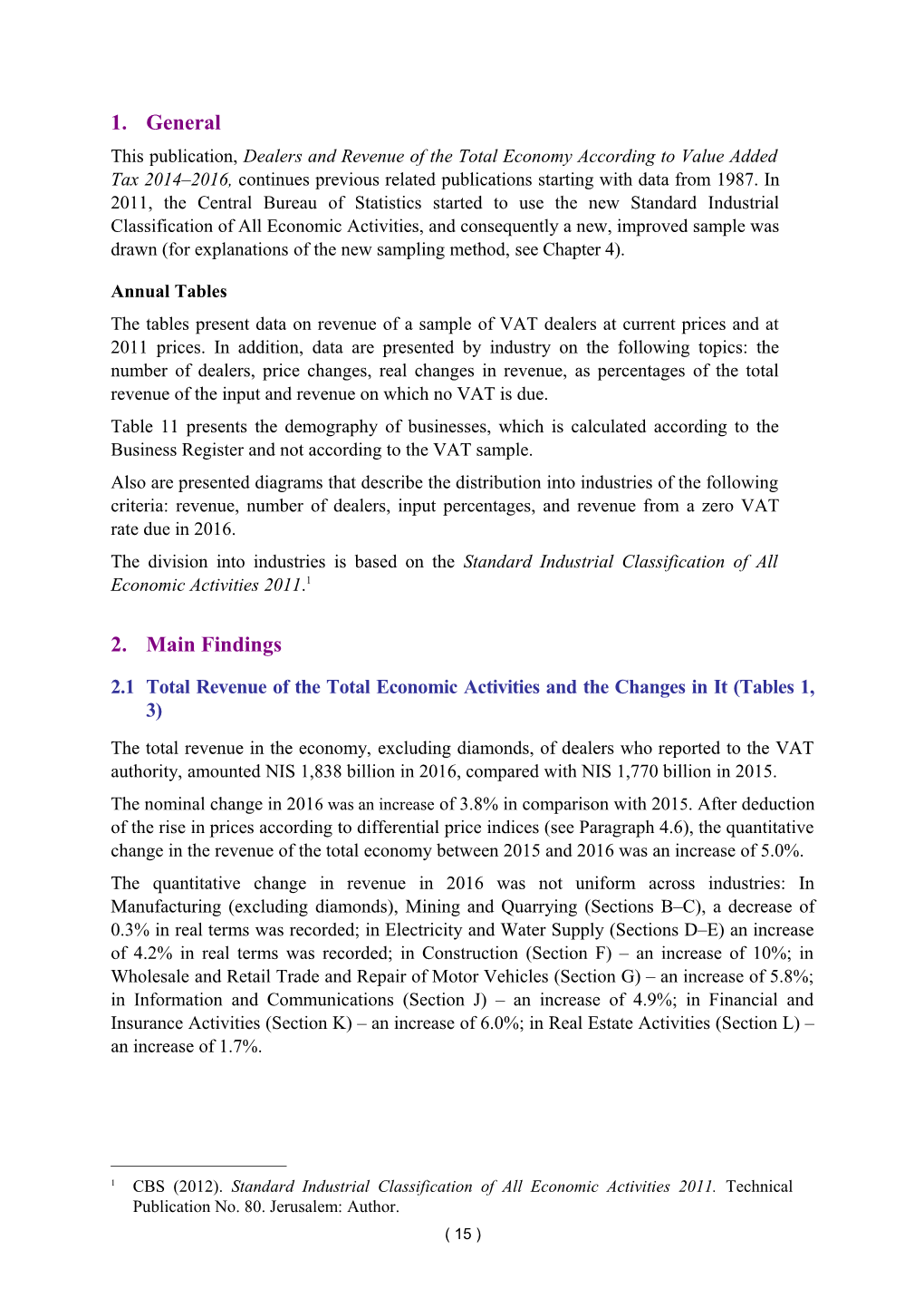 This Publication, Dealers and Revenue of the Total Economy According to Value Added Tax2014