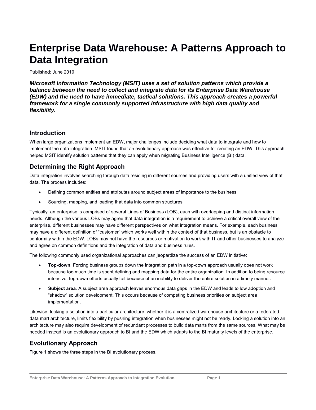 Enterprise Data Warehouse: a Patterns Approach to Data Integration