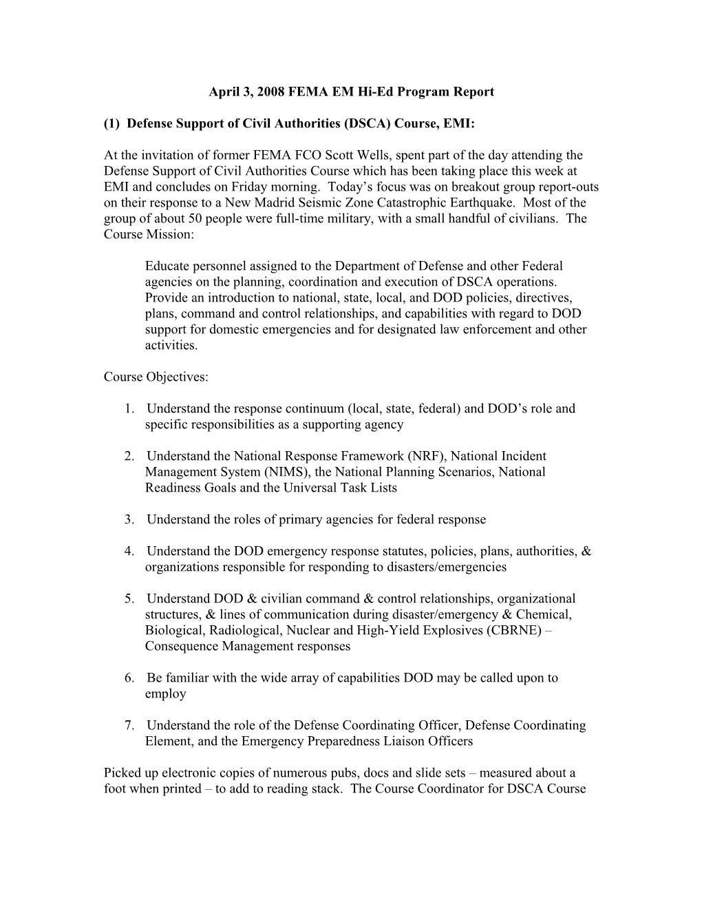 April 3, 2008 FEMA EM Hi-Ed Program Report