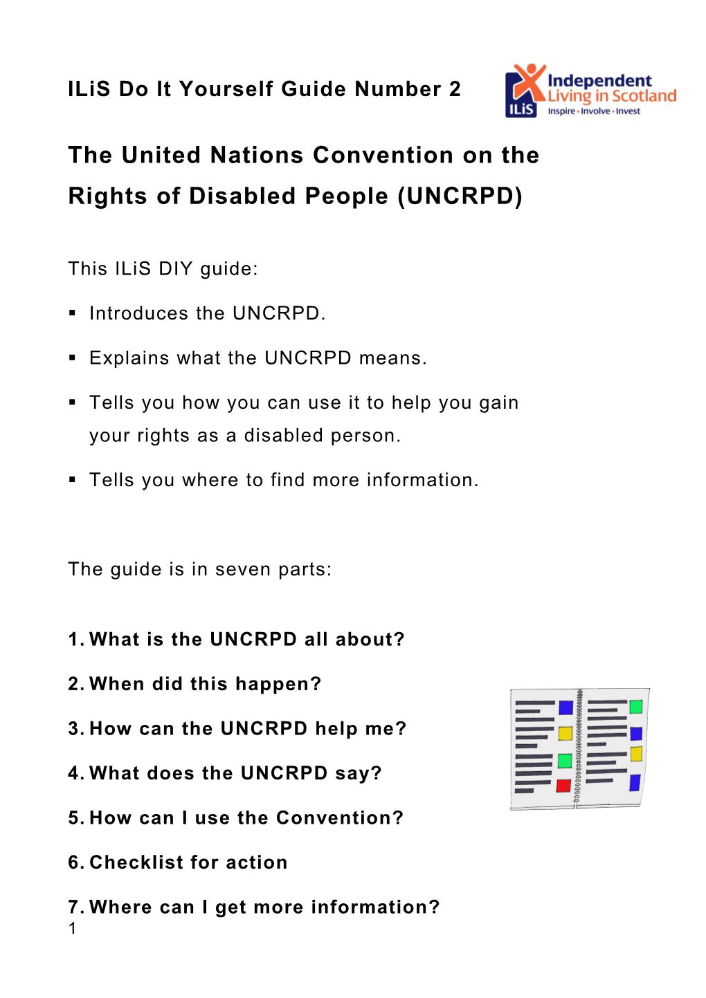 The United Nations Convention on the Rights of Disabled People (UNCRPD)