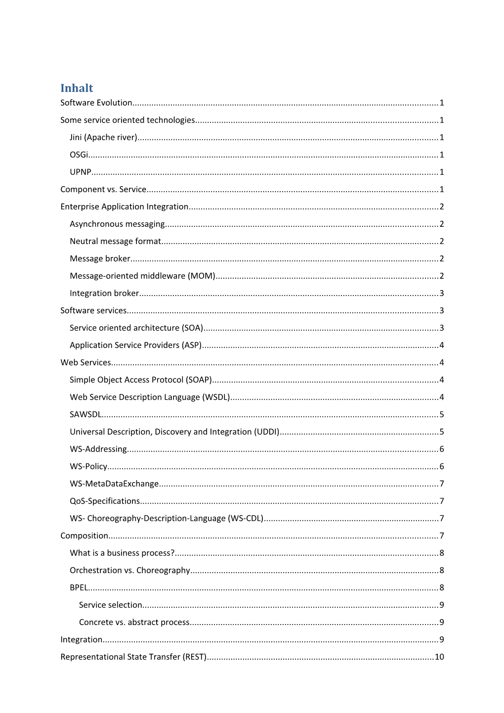 Some Service Oriented Technologies