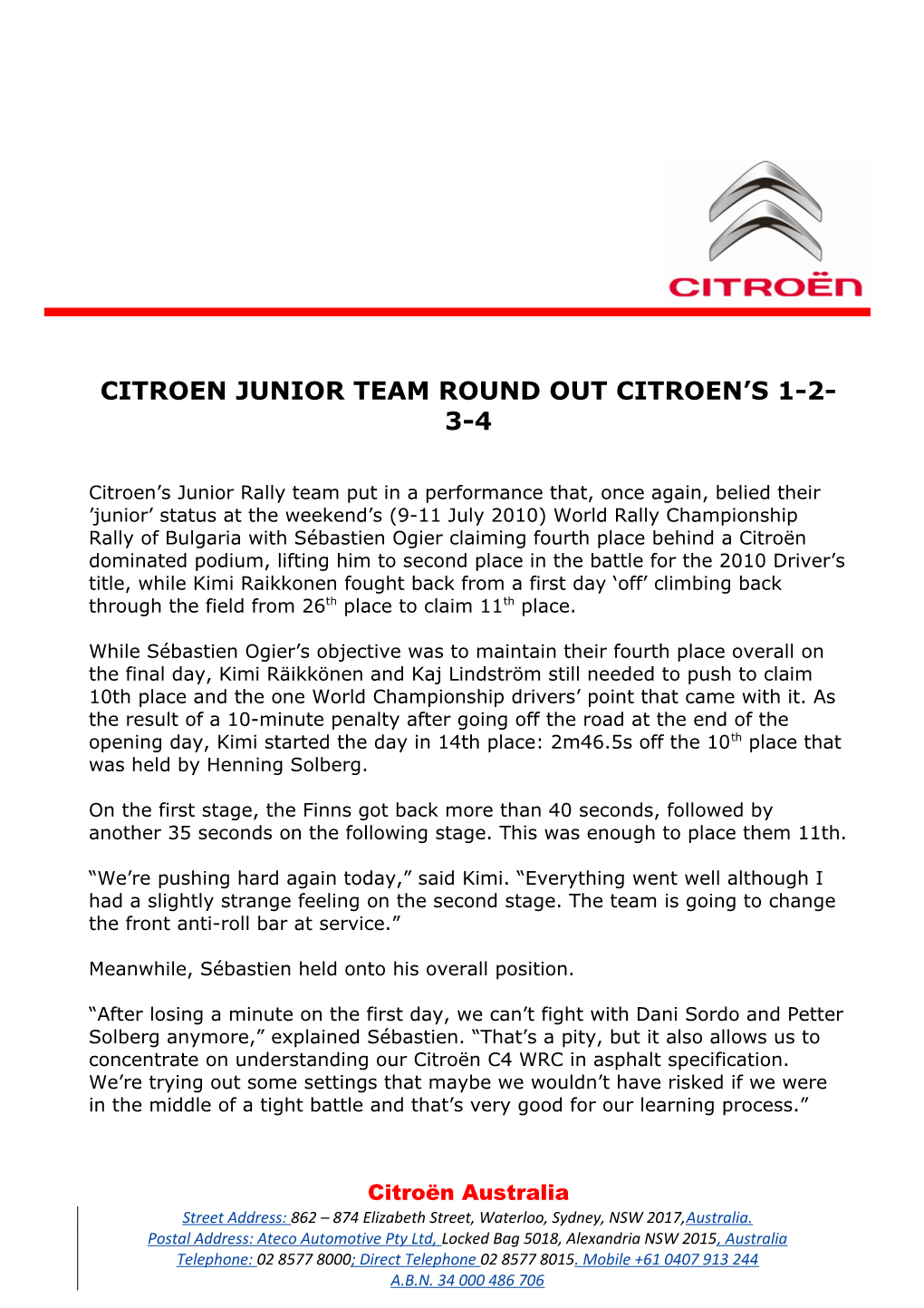 Citroen Junior Team Round out Citroen S 1-2-3-4